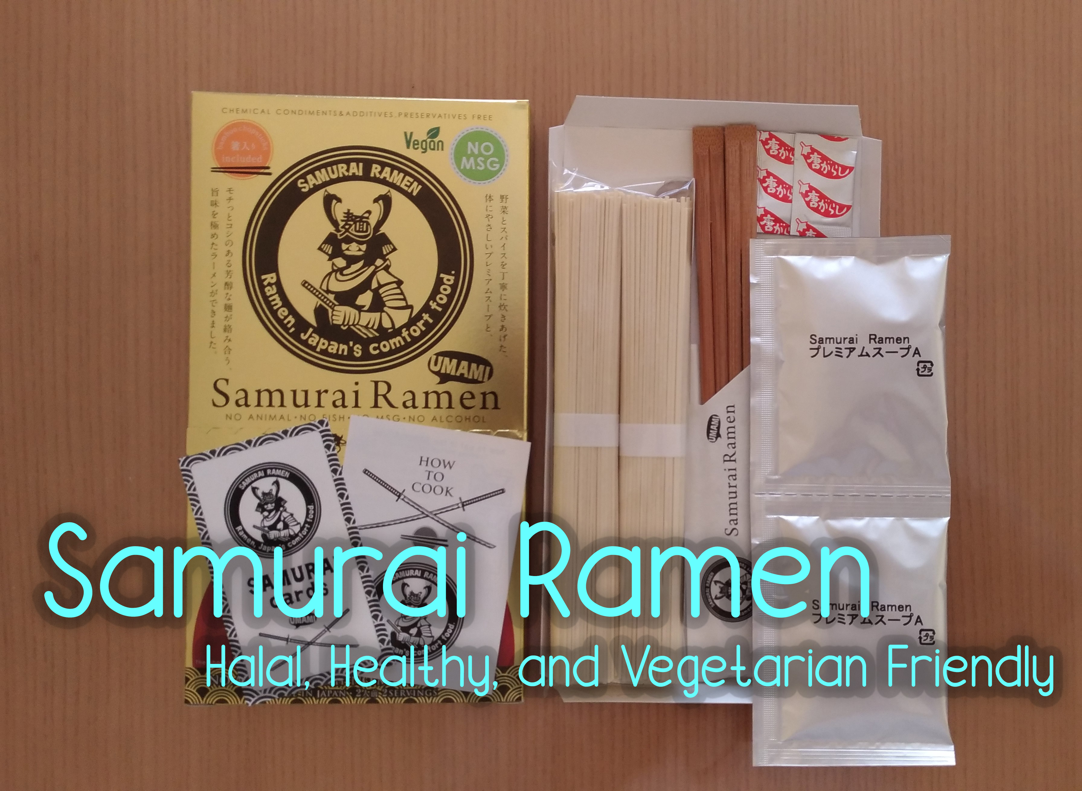 Samurai Raman The Halal, Healthy, and Vegetarian Friendly “Samurai Ramen” Review ...